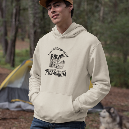 Pasteurization is Propaganda - Organic Hoodie