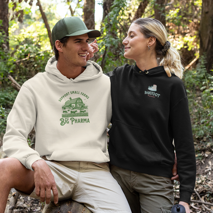 Support Small Farms Not Big Pharma - Organic Hoodie